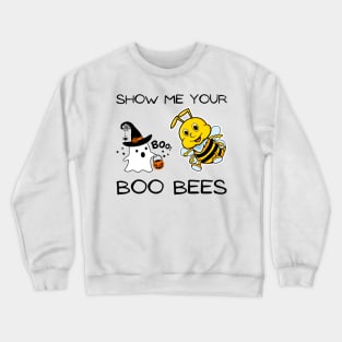 Show Me Your Boo Bees Crewneck Sweatshirt